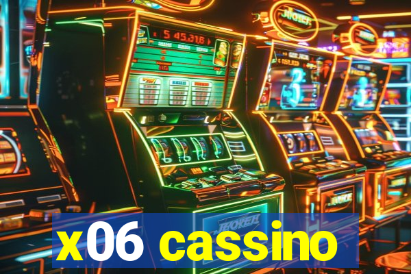 x06 cassino